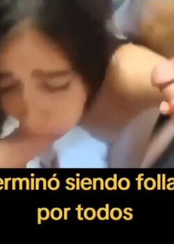 Termino siendo follada por todos + video 11